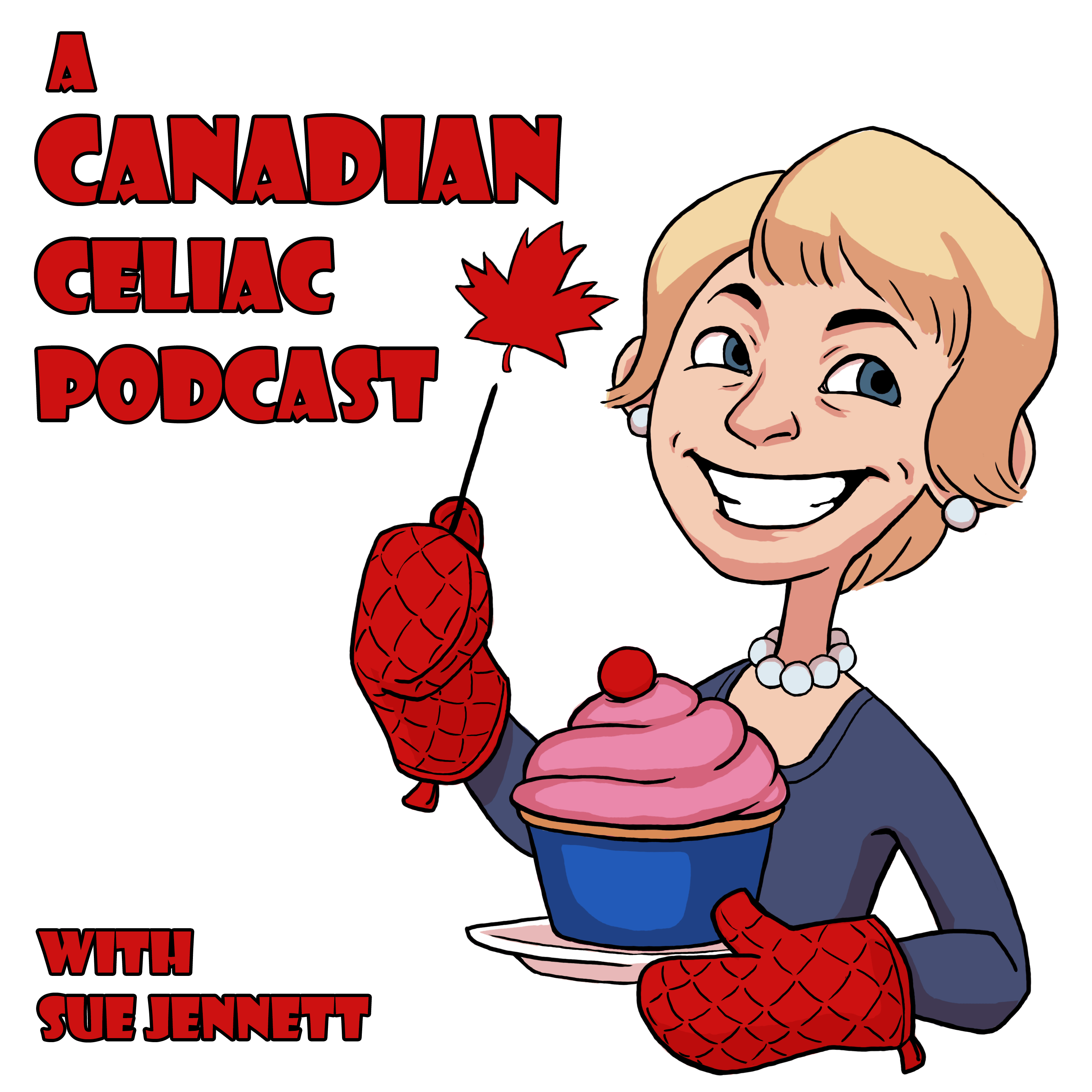 A Canadian Celiac Podcast graphic