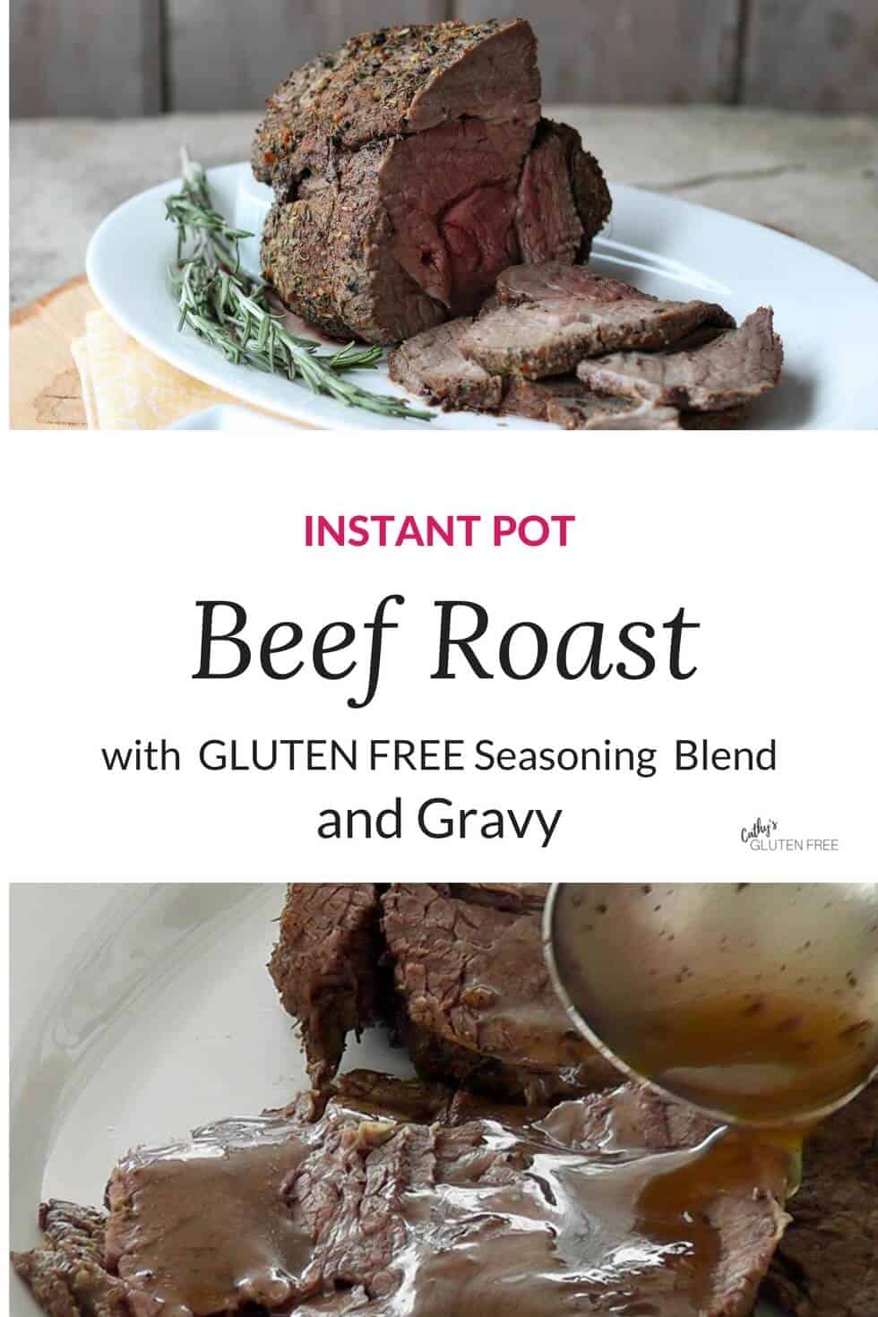 Instant Pot Beef Roast with Gluten Free Seasoning and Gravy