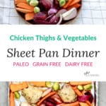 Sheet Pan Dinner with Chicken and Vegetables