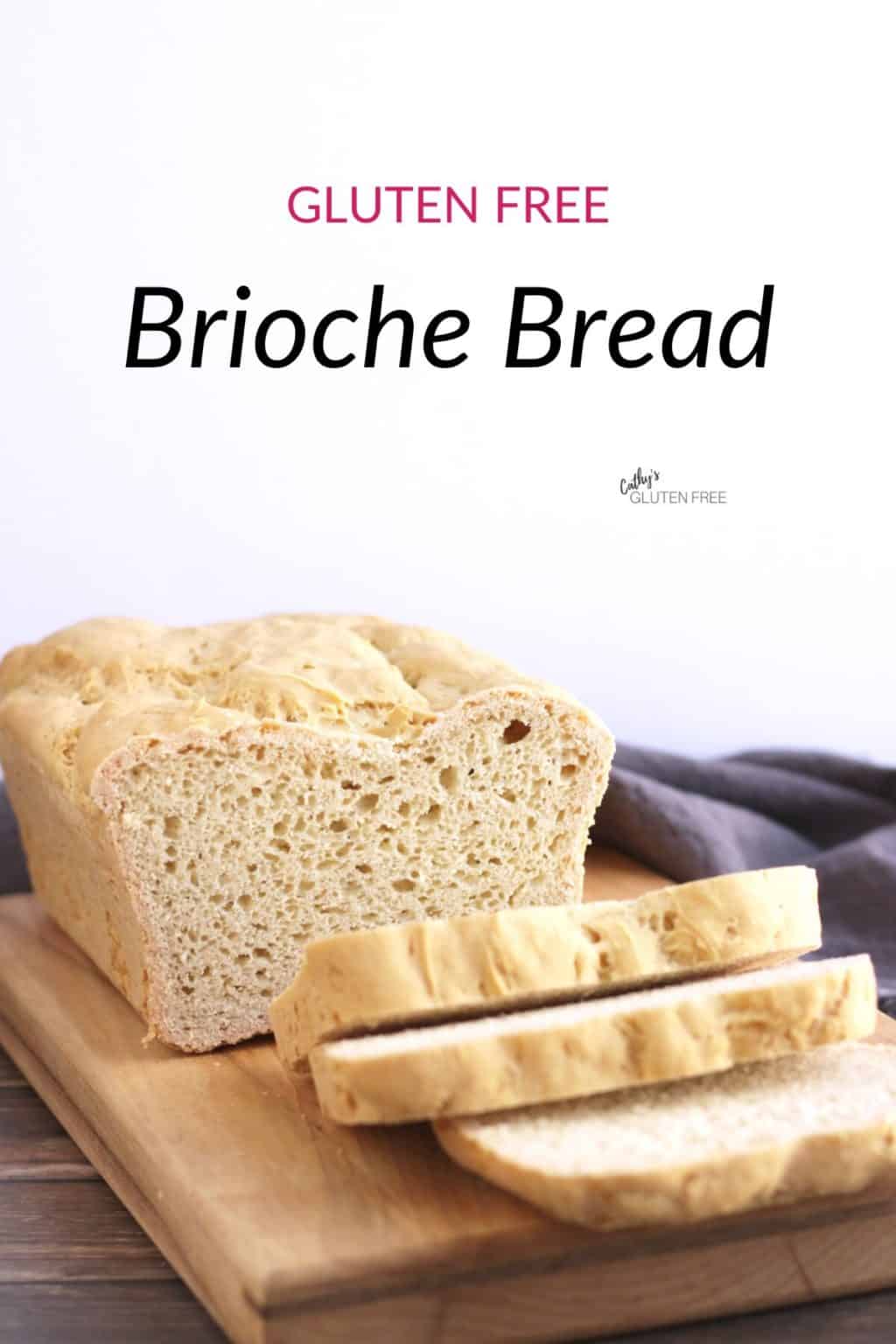 Gluten Free Brioche Cathy's Gluten Free