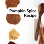 4 spices in small piles for pumpkin pie spice.