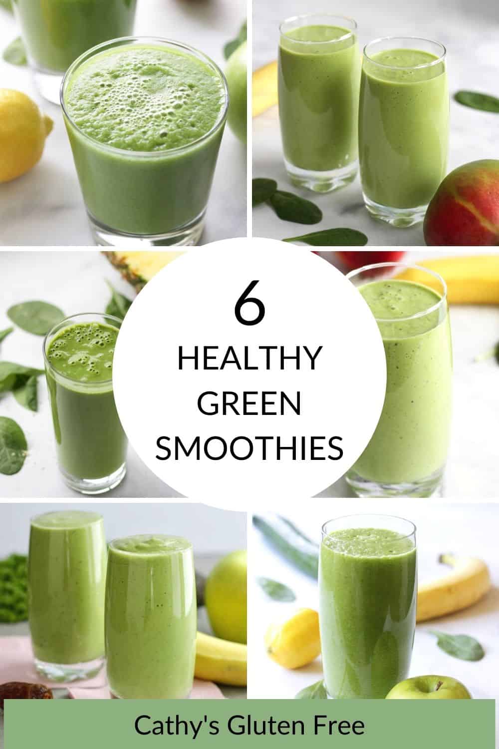 6 Healthy Green Smoothie Recipes Cathy's Gluten Free