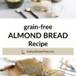 baked, sliced almond bread below title and photo of ingredients.