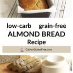 butterer slice of almond bread with whole loaft.