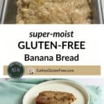 Super-moist gluten-free banana bread batter in a baking pan with a slice served on a plate, ideal for gluten-sensitive diets.
